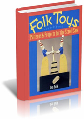 Folk Toys Patterns & Projects for Scroll Saw