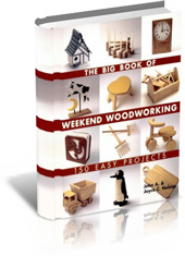 The Big Book of Weekend Woodworking