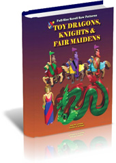 Toy Dragons, Knights and Fair Maidens